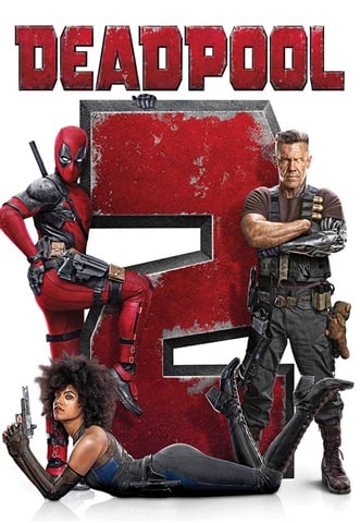 Deadpool 2 (15) 2018