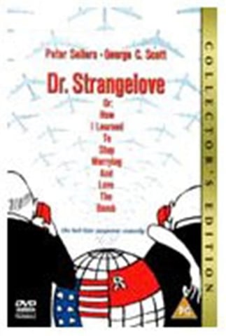 Dr Strangelove: Collector's Edition (PG) 1963