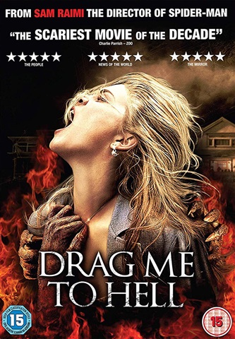 Drag Me To Hell (15) 2009