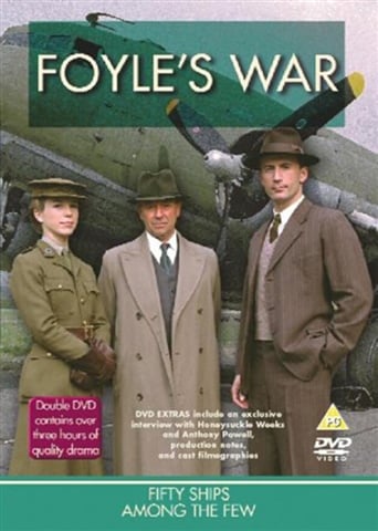 Foyles War: 50 Ships Among The View (PG) 2002