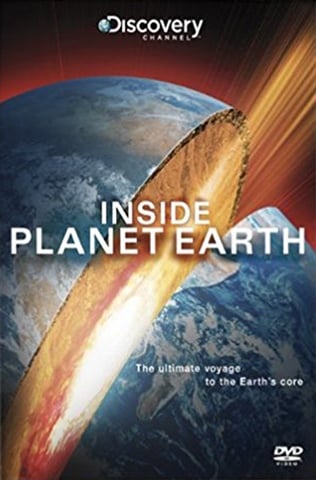 Inside Planet Earth (E) 2009