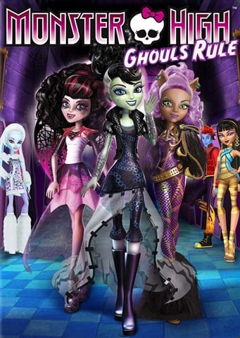 Monster High: Ghouls Rule (U) 2012