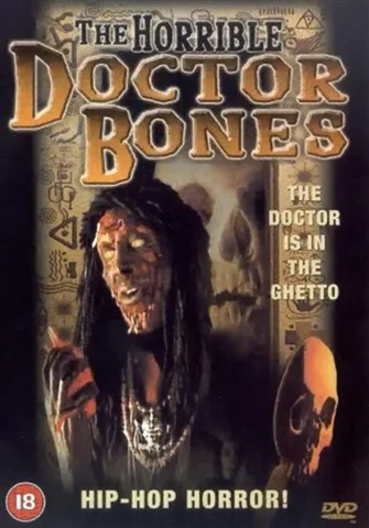 Horrible Doctor Bones (18) 2002