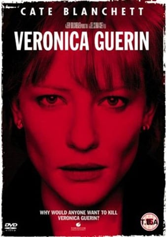 Veronica Guerin (18) 2003