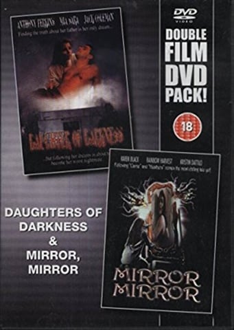 Daughters Of Darkness/Mirror Mirror (18) 1990