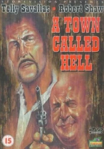 Town Called Hell, A (15) 1971