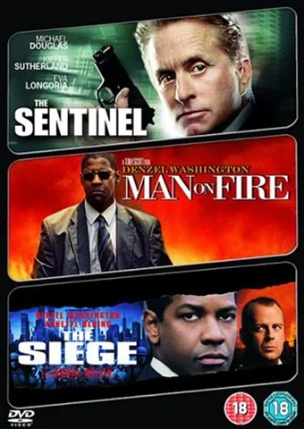 Sentinel/Man On Fire/The Siege (18) 2006