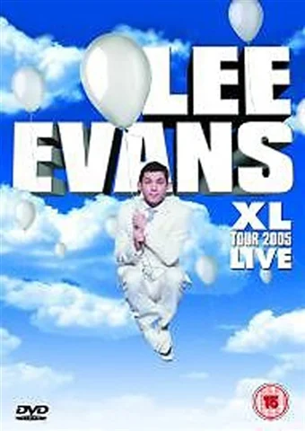 Lee Evans: XL Tour Live (15) 2005