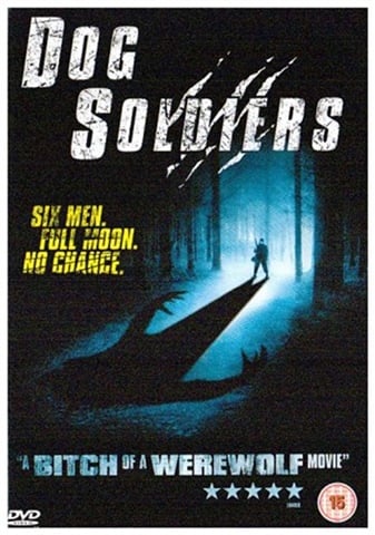 Dog Soldiers (15) 2002