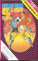 European 5-A-Side (Spectrum 48k/128k/+2 Cassette)